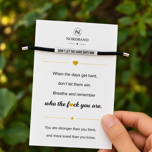 Don't Let The Hard Days Win Armband