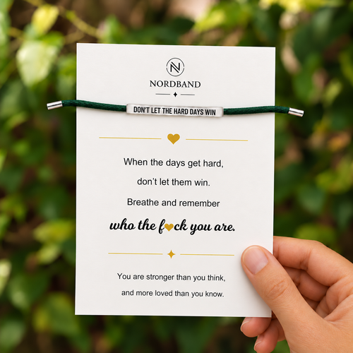 Don't Let The Hard Days Win Armband