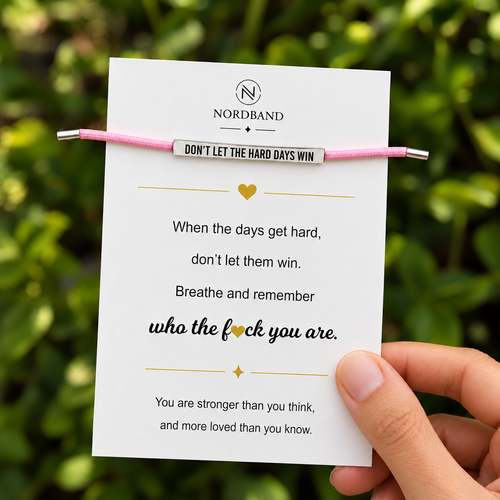 Don't Let The Hard Days Win Armband